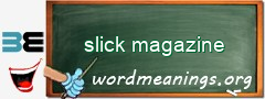 WordMeaning blackboard for slick magazine